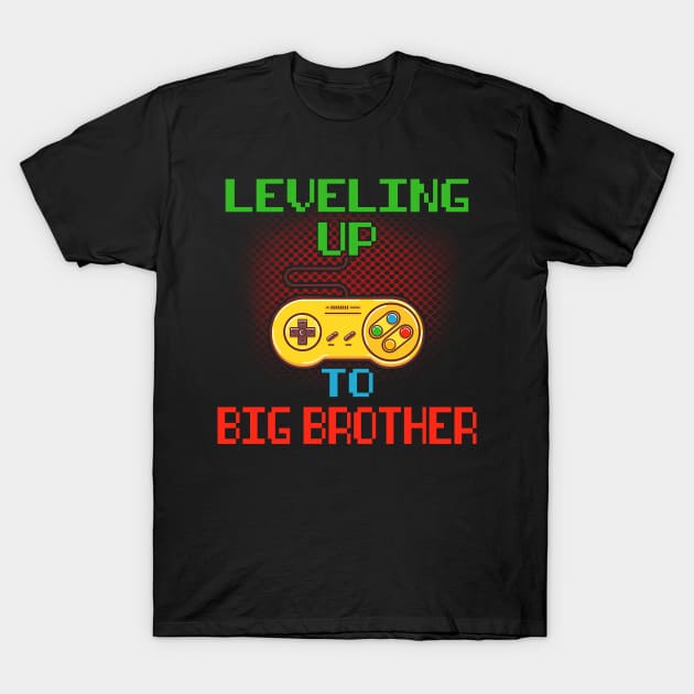 Promoted To Big Brother T-Shirt Unlocked Gamer Leveling Up T-Shirt by wcfrance4